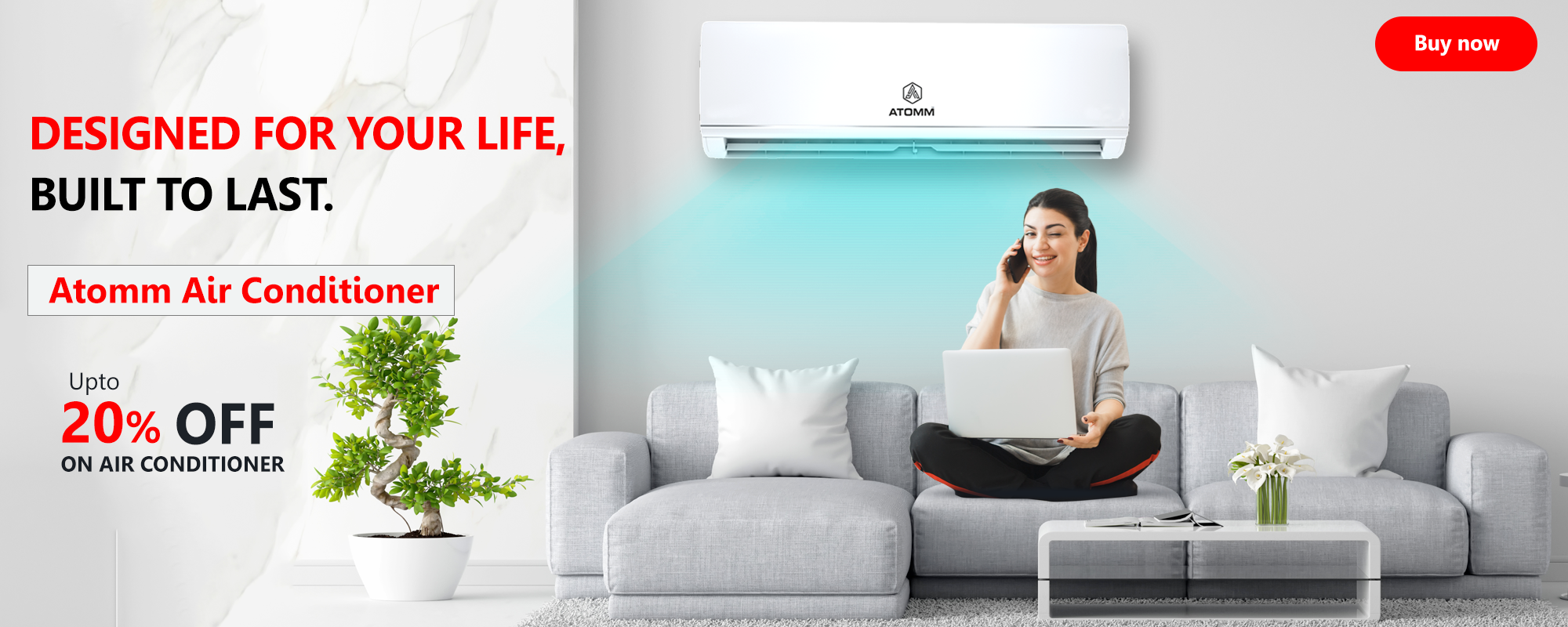 Atomm Air Conditioner
